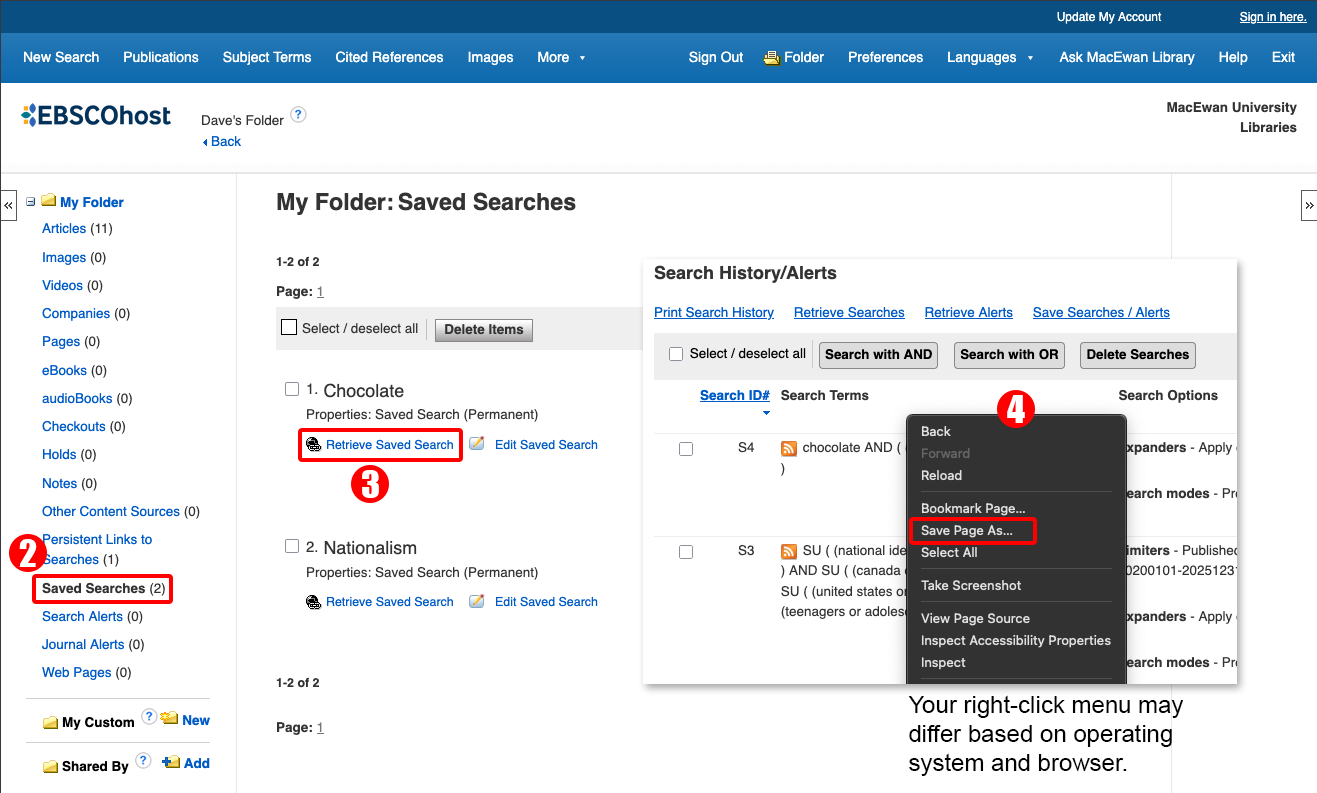 Showing saved searches link in the left hand selection menu, the retrieve saved search option below a saved search and the right click menu to save or print saved searches